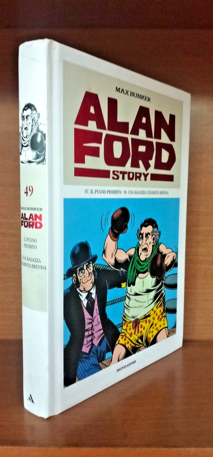 ALAN FORD STORY #  49  (contiene 97-98 ) - MAGNUS E BUNKER - MONDADORI