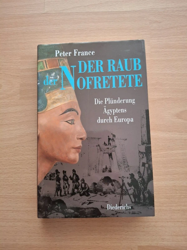 Der Raub der Nofretete (Peter France)