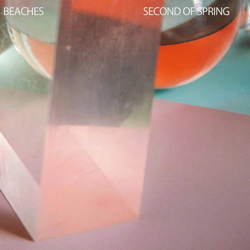 Beaches - Second Of Spring [2LP] Vinyl Record