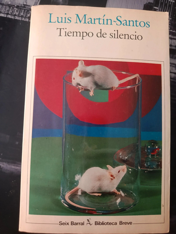 Libro vintage Tiempo de silencio - Luis Martín-Santos (1984)