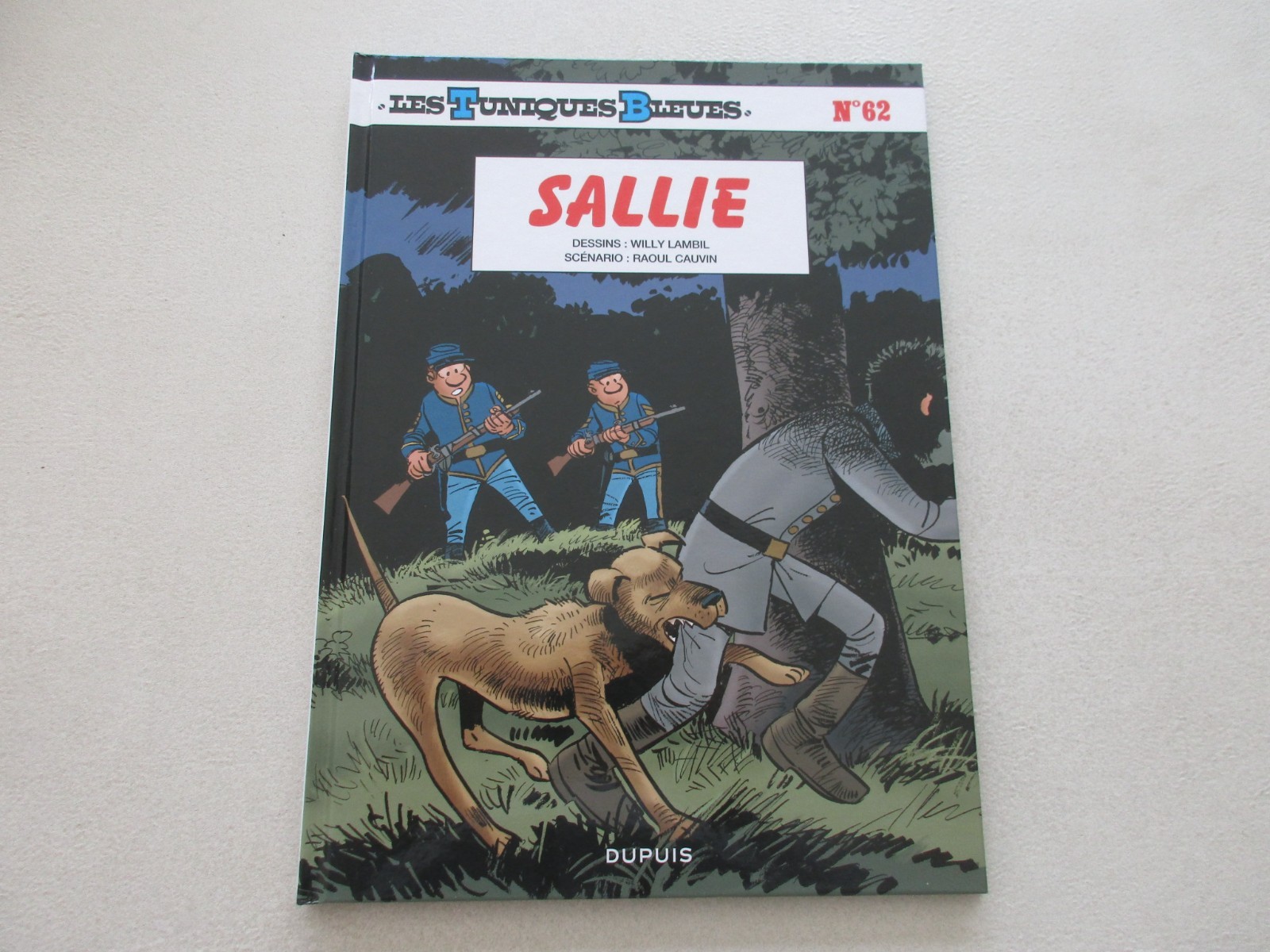 Tuniques bleues T 62 TTBE Sallie Edition originale 2018