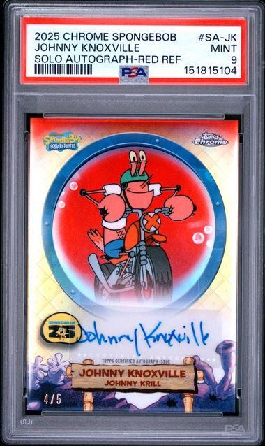 2025 Topps Chrome Spongebob Johnny Knoxville Rosso Rifrattore Auto /5 PSA 9