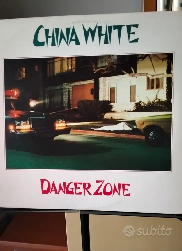 EP China White "Danger zone"