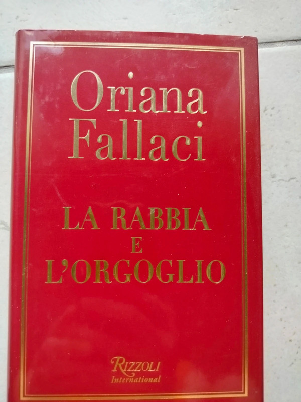Libro "La rabbia e l'orgoglio" di Oriana Fallaci
