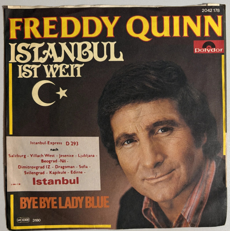 Freddy Quinn    Istanbul Ist Weit   Bye Bye Lady Blue