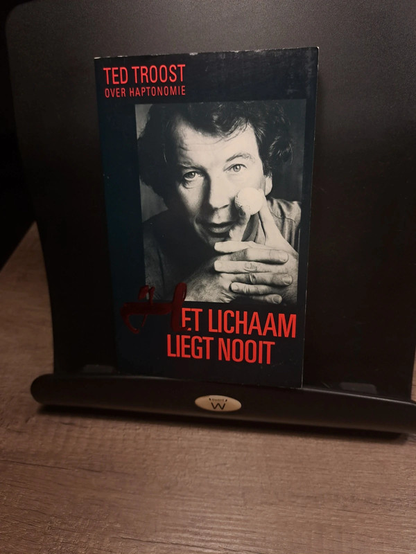 Het lichaam liegt nooit (over haptonomie) - Ted Troost