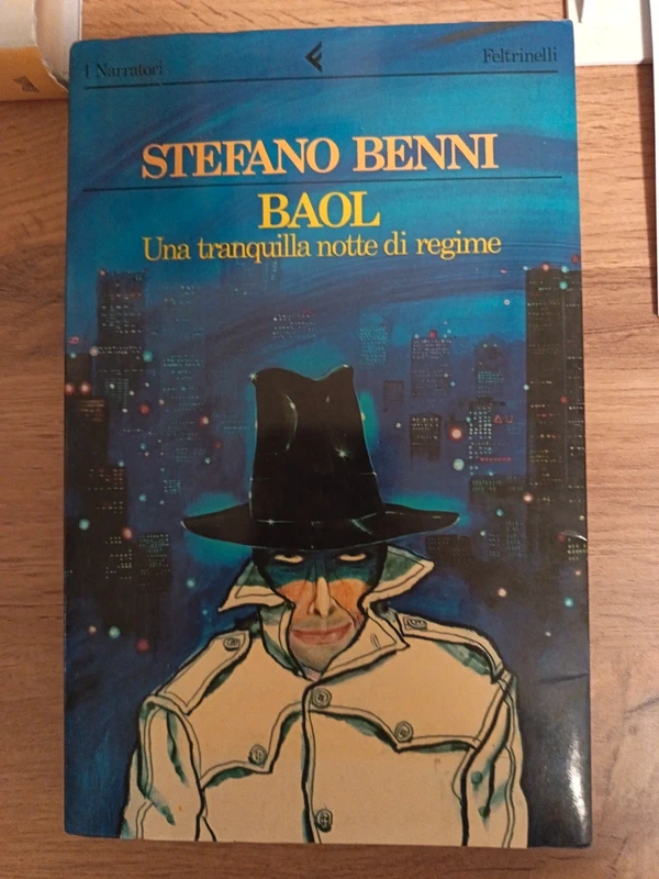 Baol: Una tranquilla notte di regime (I Narratori/Feltrinelli) (Italian Edition) - Stefano Benni