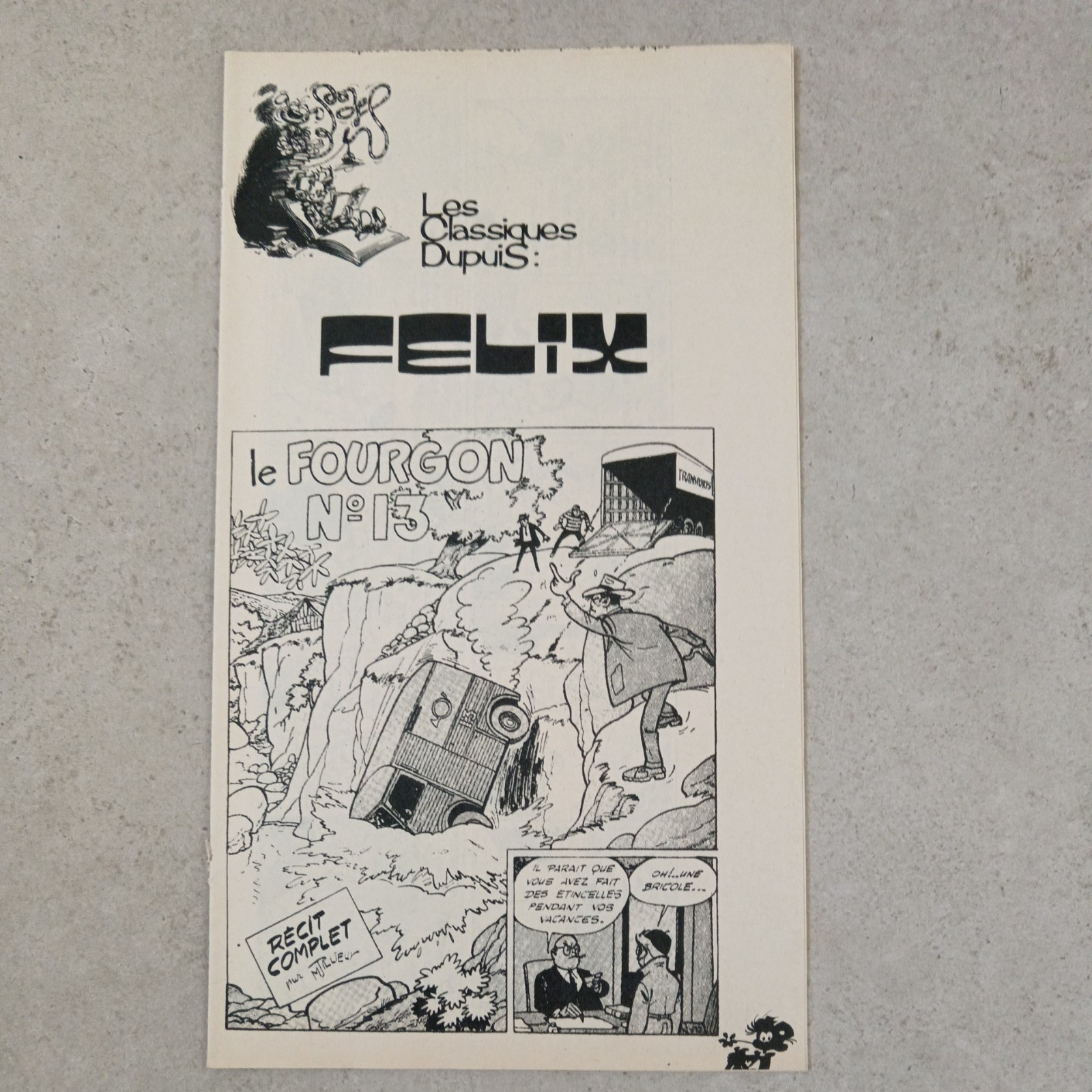 Les Classiques Dupuis Félix Le fourgon N° 13 Récit complet Maurice Tillieux 1974