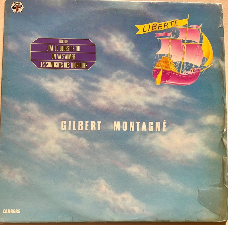 Disque vinyle 33T - Gilbert Montagne - Liberte