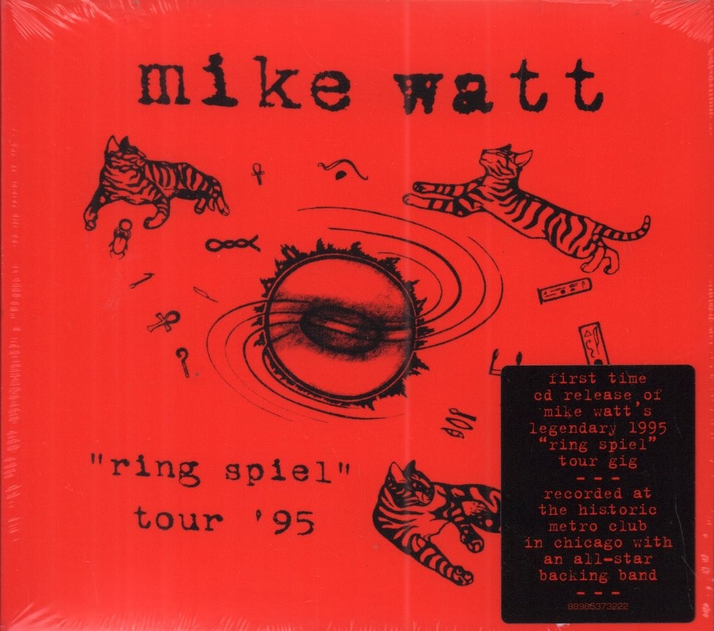 Mike Watt (Minutemen / Firehose) Ring Spiel Tour '95 CD Europa Columbia 2016 In