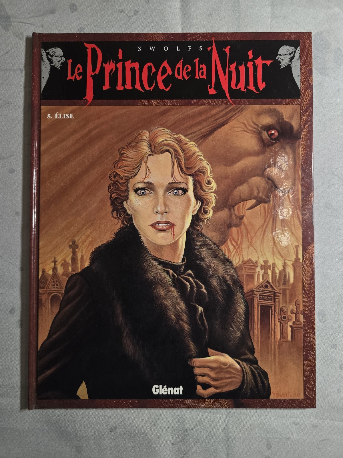 BD - Yves Swolfs - Le Prince de la Nuit - Tome 5 : Elise EO 2000