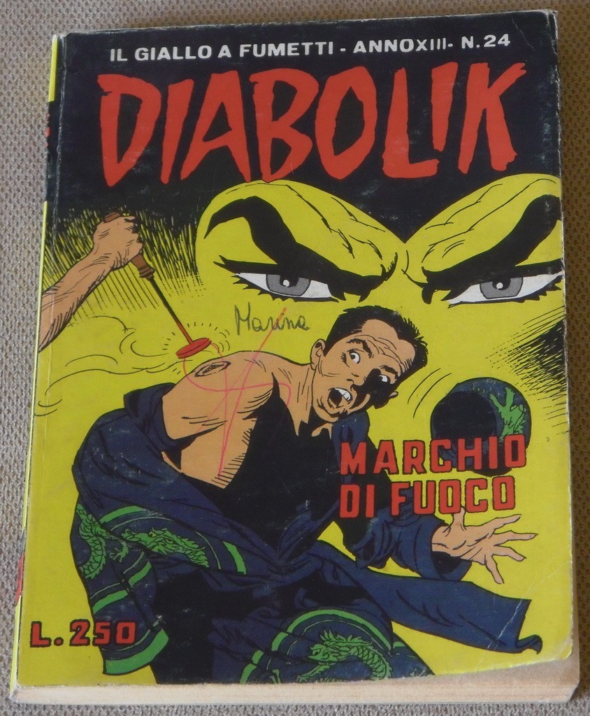 DIABOLIK N° 24 MARCHIO DI FUOCO - ASTORINA 1974 ORIGINALE ANNO XIII