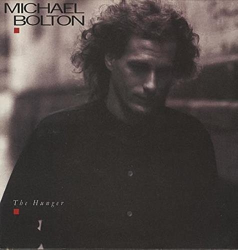MICHAEL BOLTON - Michael Bolton - Hunger - [lp] - Vinyl - *NEW/STILL SEALED*