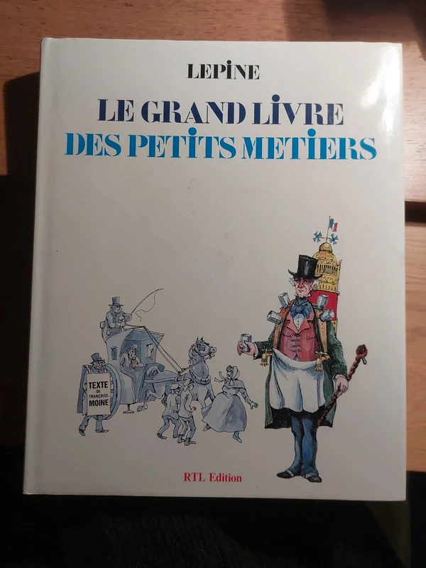 Le Grand Livre des Petits Metiers