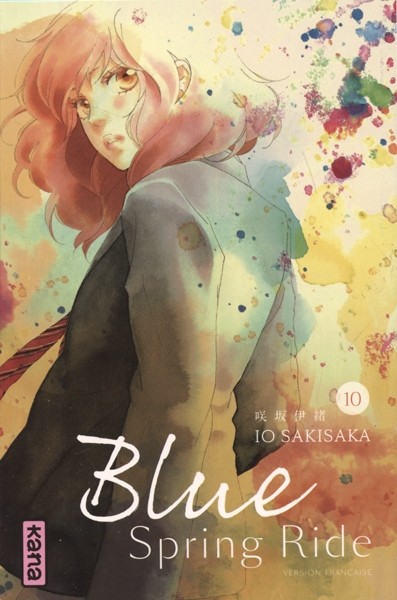 KANA Blue Spring Ride  (French) 10 by Io Sakisaka 2017