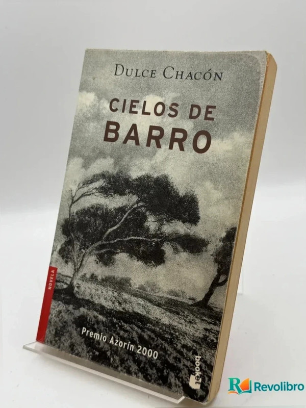 Cielos De Barro - dulce Chacón