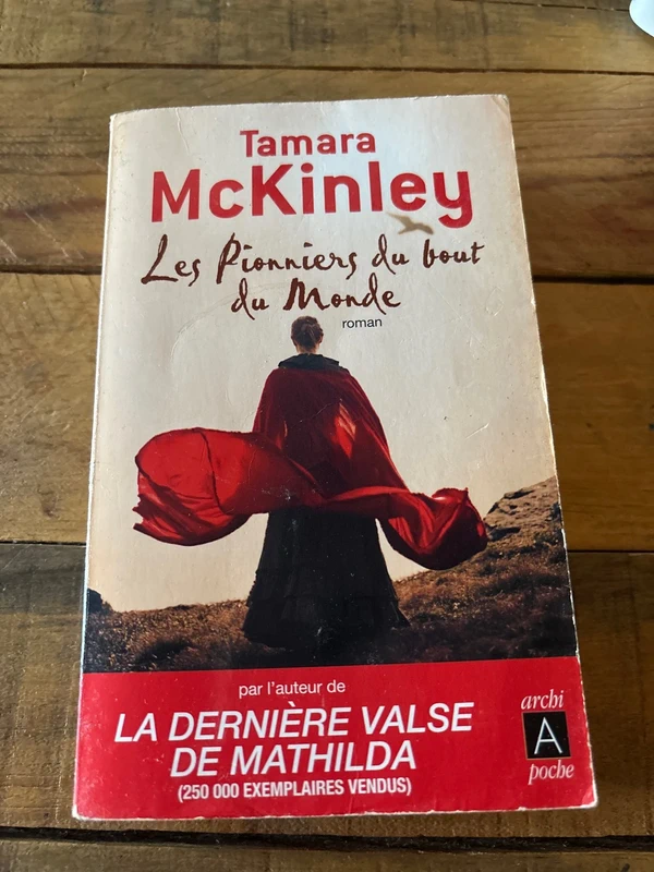 Les pionniers du bout du monde