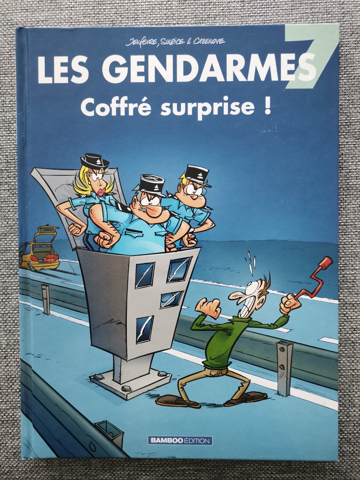 Les Gendarmes 7 Coffré surprise ! Jenfevre Sulpice Cazenove Bamboo 1ère édition