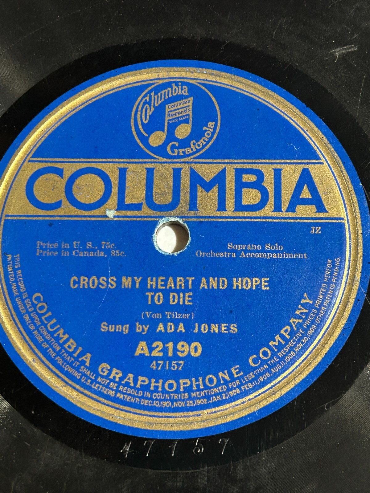 M. J. O'Connell / Ada Jones For Me And My Gal / Cross My Heart And Hope To Die