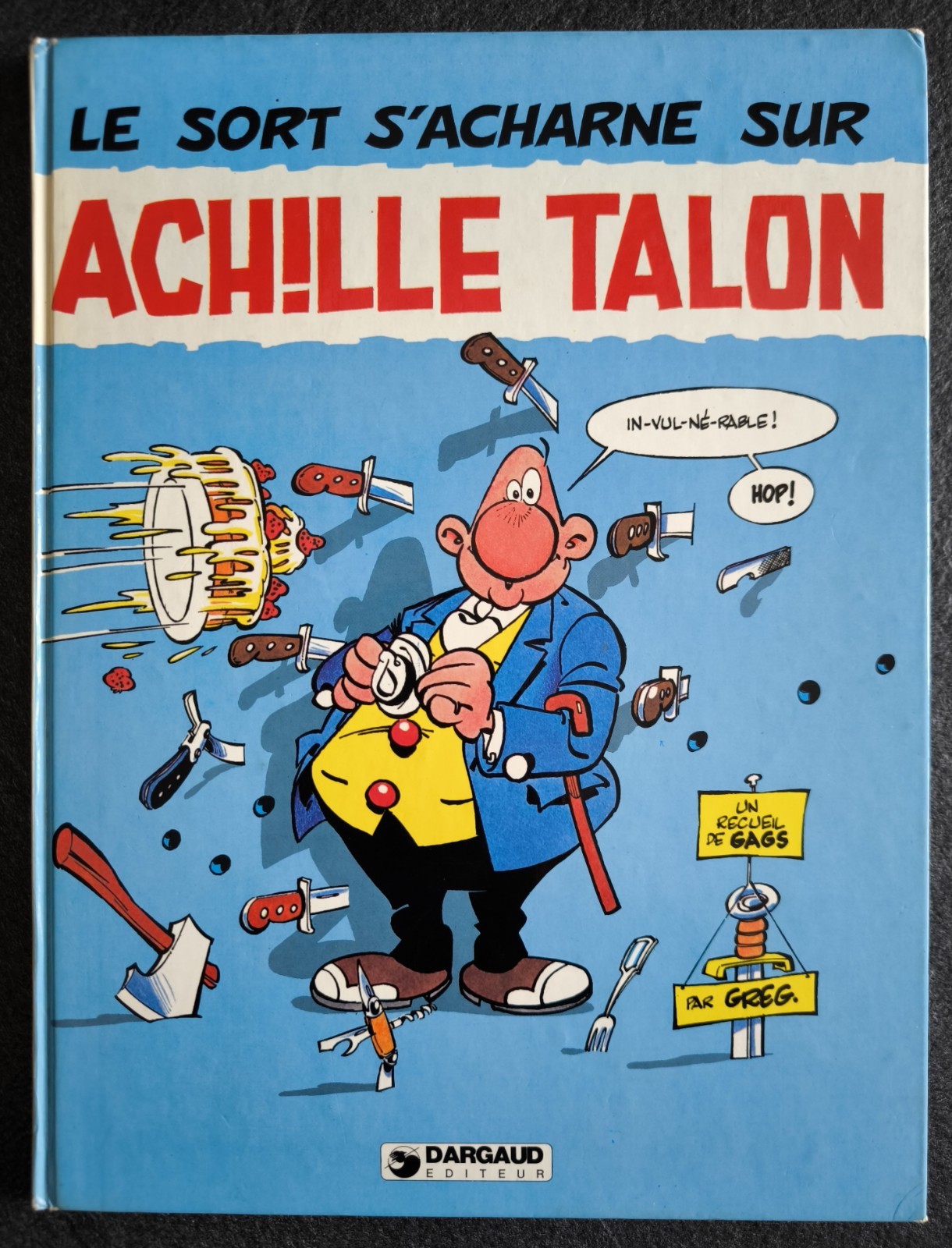 BD Achille Talon - 22 - Le sort s'acharne sur AT - EO 1979