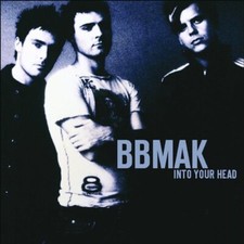 BBMak - Into Your Head CD
