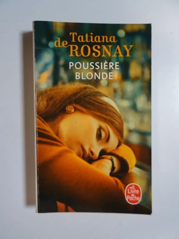 Poussière blande de Tatiana de Rosnay