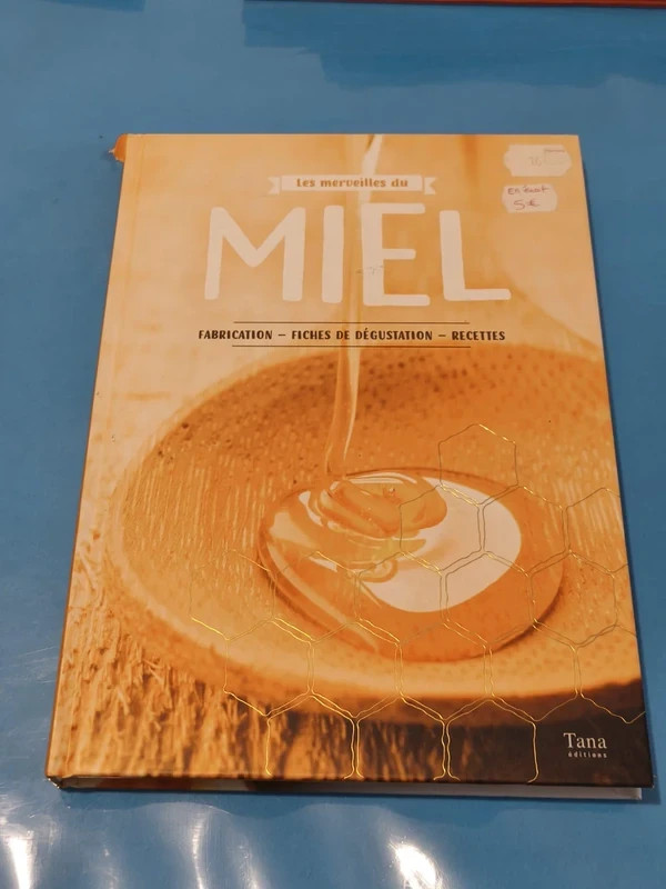 Les merveilles du miel Relié – Illustré, comme neuf