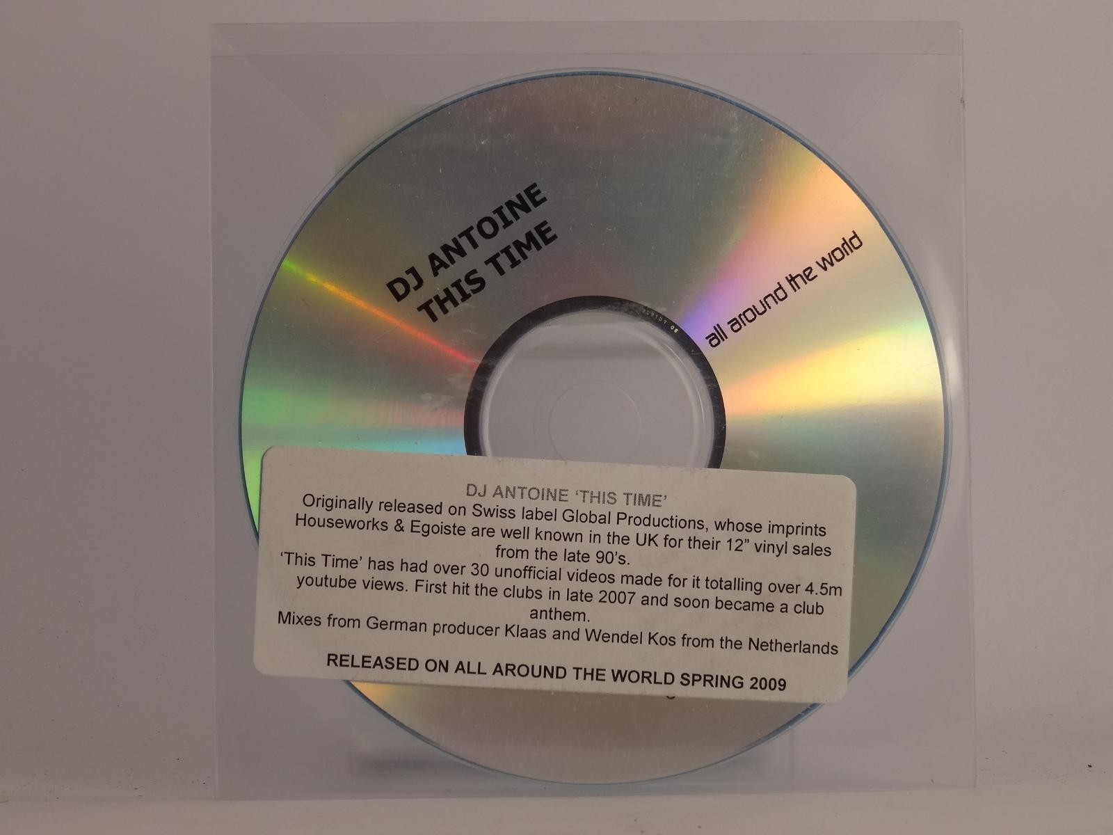 DJ ANTOINE THIS TIME (F10) 1 Track Promo CD Single plus Plastic Sleeve AATW
