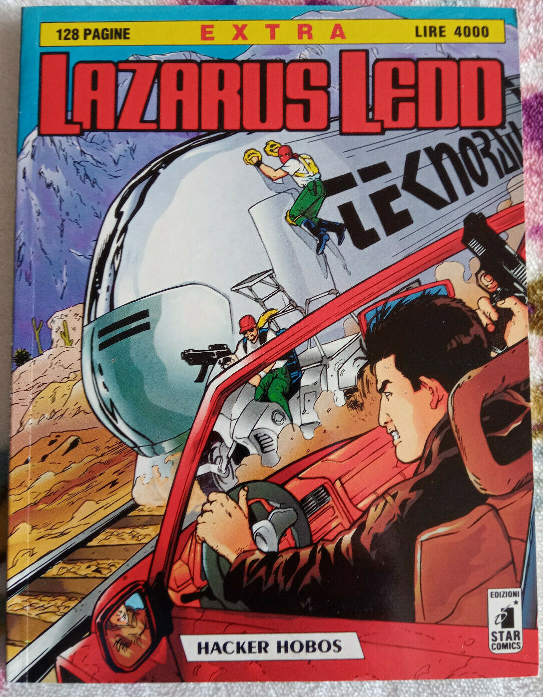 LAZARUS LEDD EXTRA 1994 Hacker Hobos supplemento al n. 17 Star Comics OTTIMO 