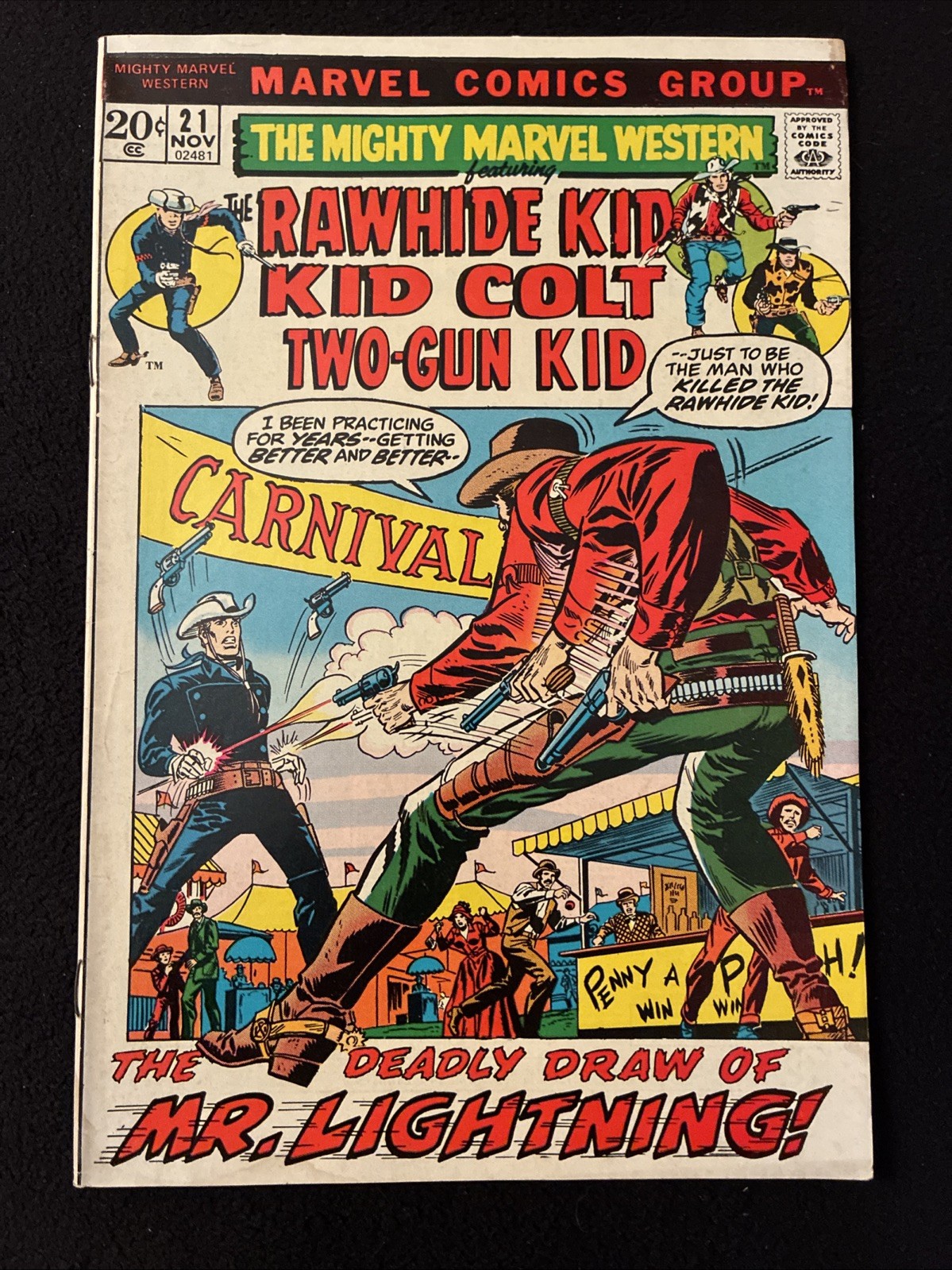 THE MIGHTY MARVEL WESTERN 21 4.5 5.0 PICTURE FRAME 1972 RAWHIDE KID COLT M15S