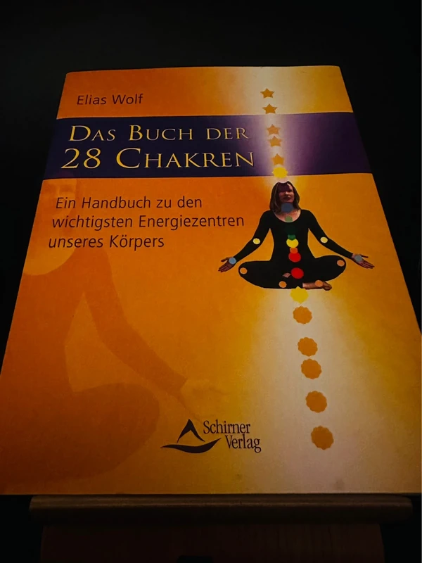 Das Buch der 28 Chakren - Ein Handbuch zu den wichtigsten Energiezentren unseres Körpers