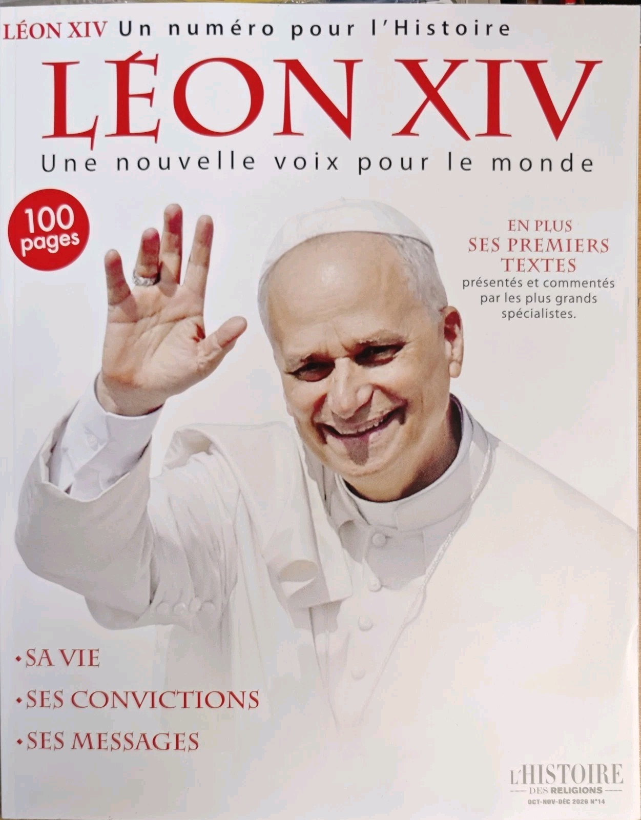 ✝️ Magazine L'Histoire des Religions N14 Leon XIV Un Pape pour Notre Temps