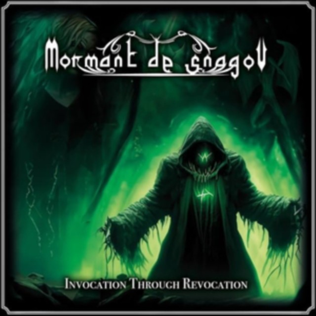 MORMANT DE SNAGOV - INVOCATION THROUGH REVOCATION - CD - Q842z
