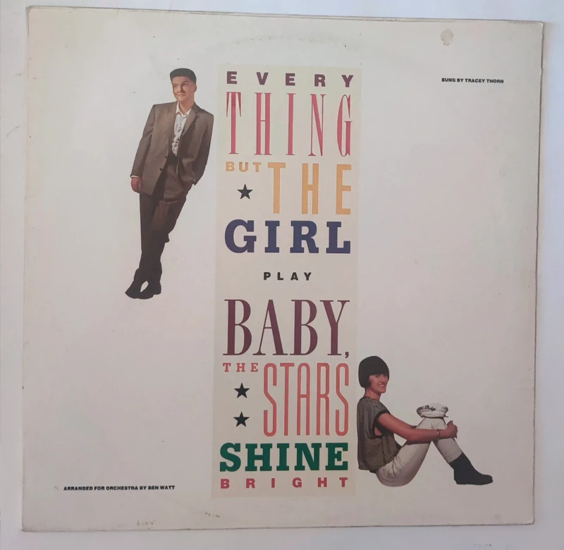 Everything But The Girl - Baby The Stars Shine Bright  / vinile 1986
