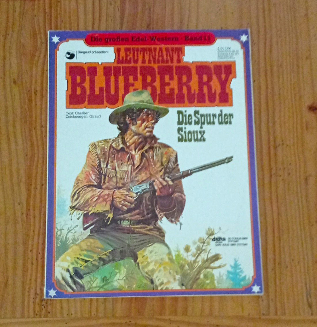 I Grandi Western Nobili Volume 11 Tenente Blueberry La Traccia dei Sioux