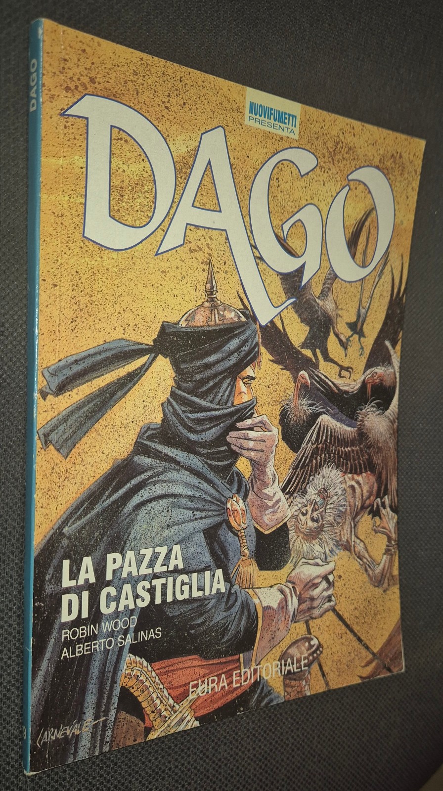 DAGO NUOVI FUMETTI n. 9 – La pazza di Castiglia – Eura Editoriale