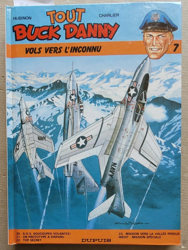 Tout Buck Danny T 7 Vols vers l'inconnu HUBINON & CHARLIER Dupuis rééd