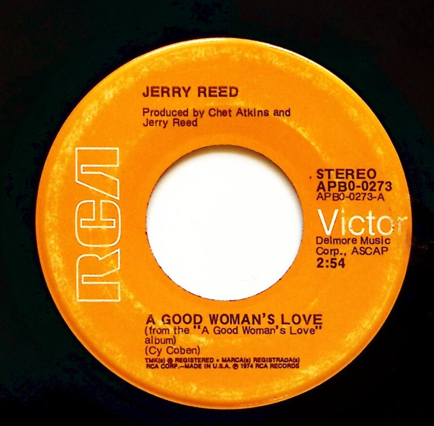 JERRY REED – A GOOD WOMAN'S LOVE / EVERYBODY NEEDS SOMEONE VINYL 45 77-106