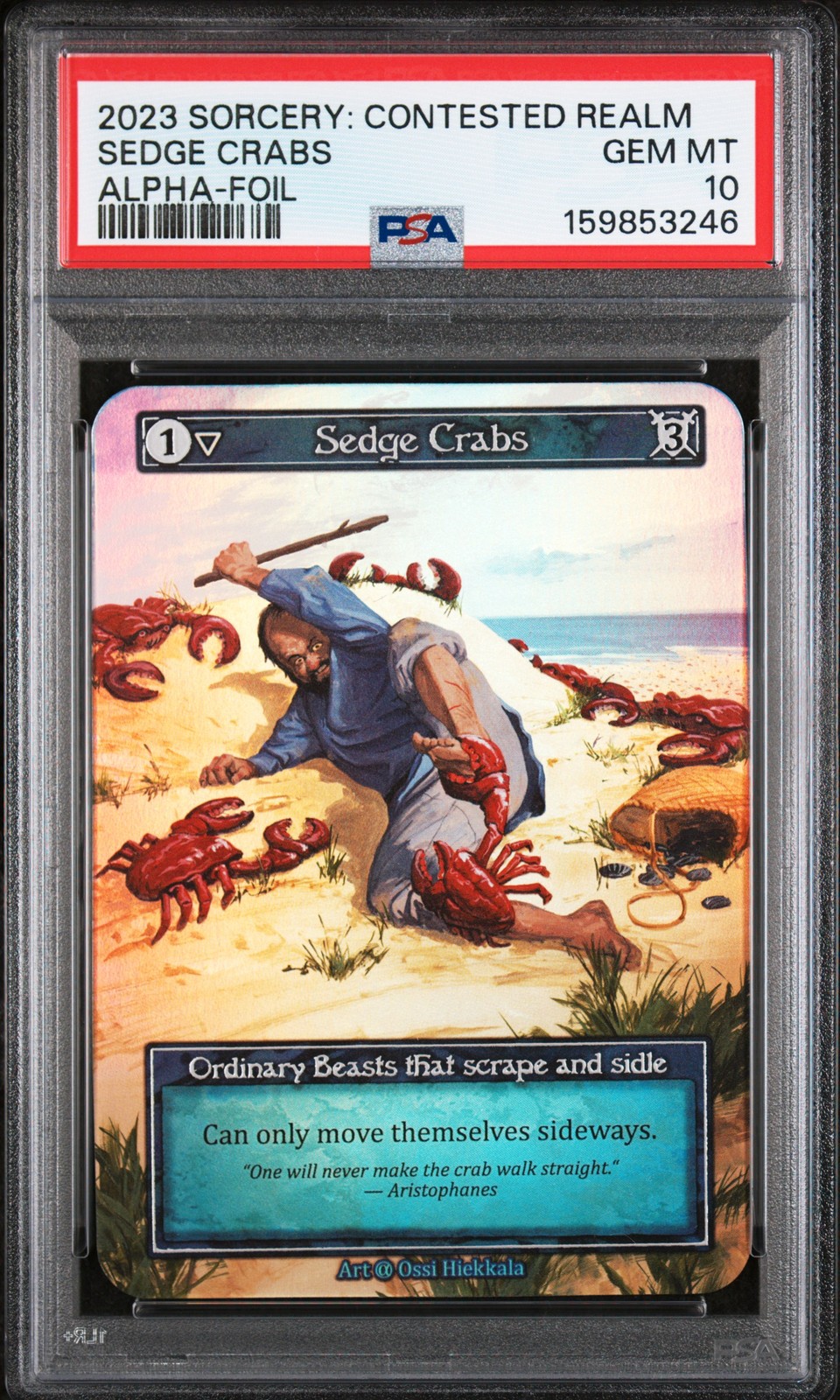 2023 SORCERY: CONTESTED REALM ALPHA FOIL SEDGE CRABS PSA 10