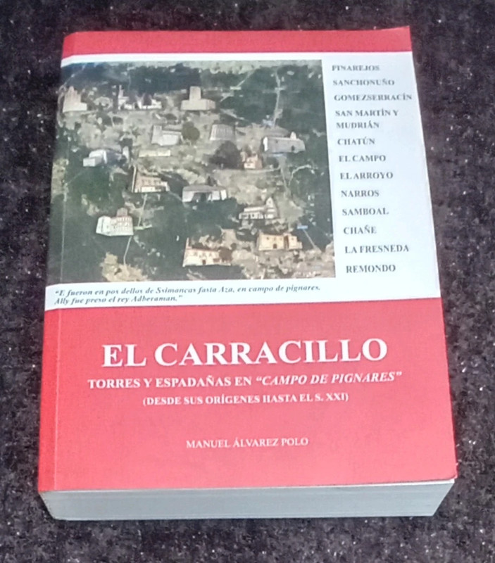 Libro El Carracillo. Torres y espadañas en "Campo de Pignares".