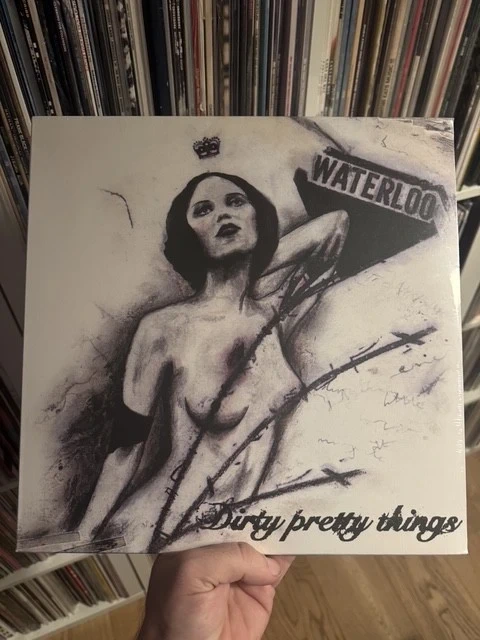 Dirty Pretty Things – Waterloo to Anywhere – vinyle