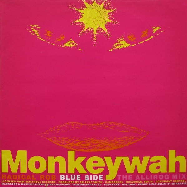 Radical Rob - Monkeywah (Mixes) (12")
