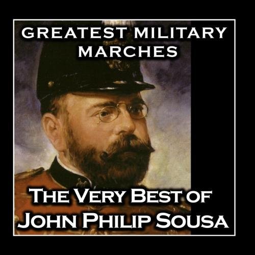 Greatest Military Marches - The Very Best Of John Philip - CD - Excellent