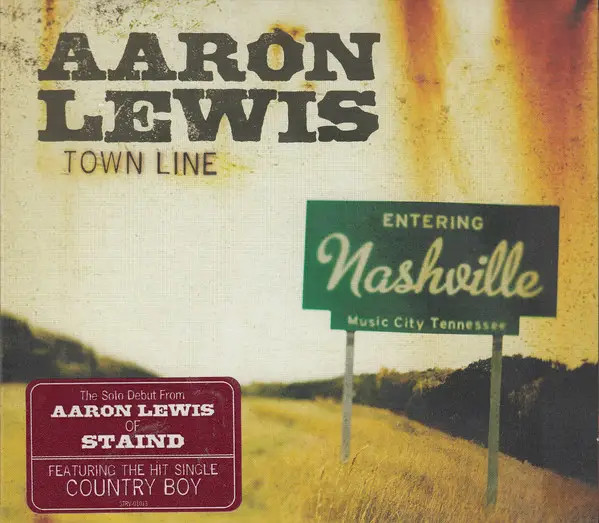 CD Aaron Lewis Town Line DigiSleeve Stroudavarious Records 2011