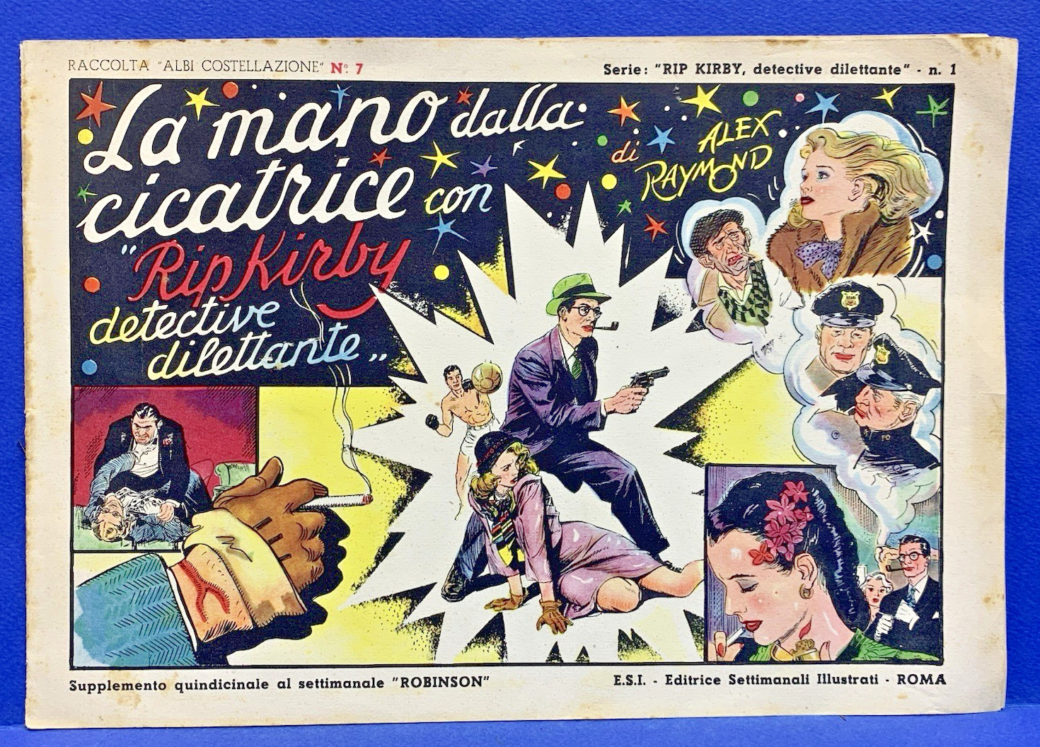 Albi Costellazione n. 7 unico LA MANO DALLA CICATRICE Rip Kirby E.S.I. 1946