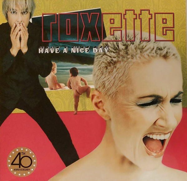 Roxette - Have A Nice Day 2LP Vinyl New & Sealed