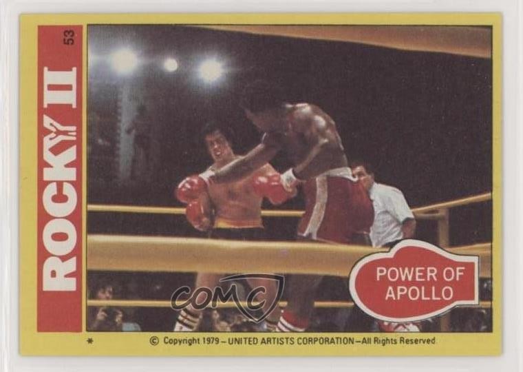 1979 Topps Rocky II Power Of Apollo #53 6ns