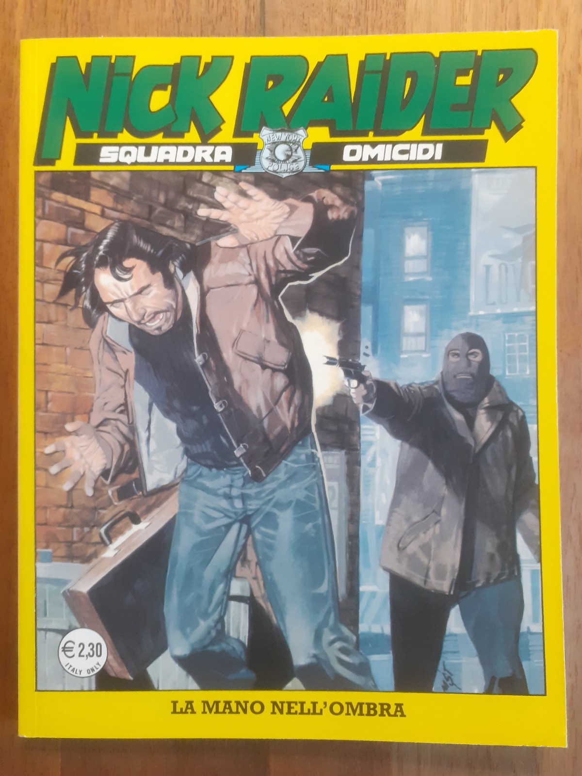 Nick Raider N 189. La Mano Nell'ombra