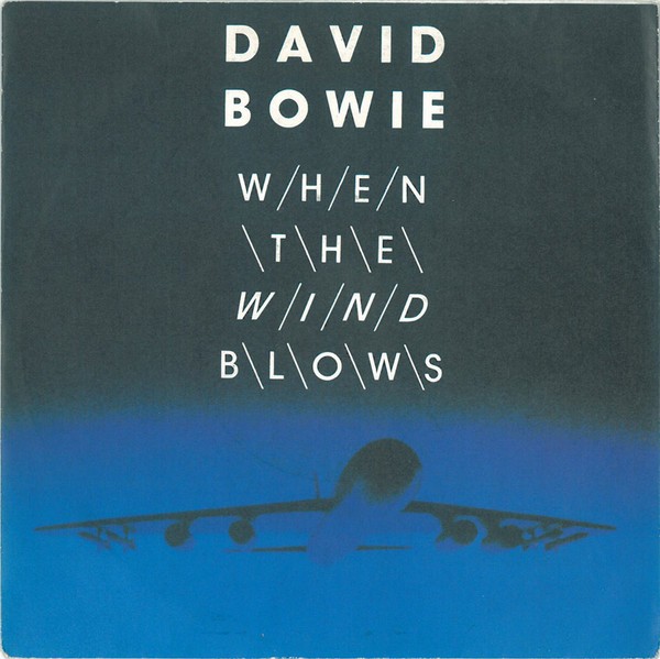 David Bowie - When The Wind Blows (7", Single) (Near Mint (NM or M-)) - 41175130