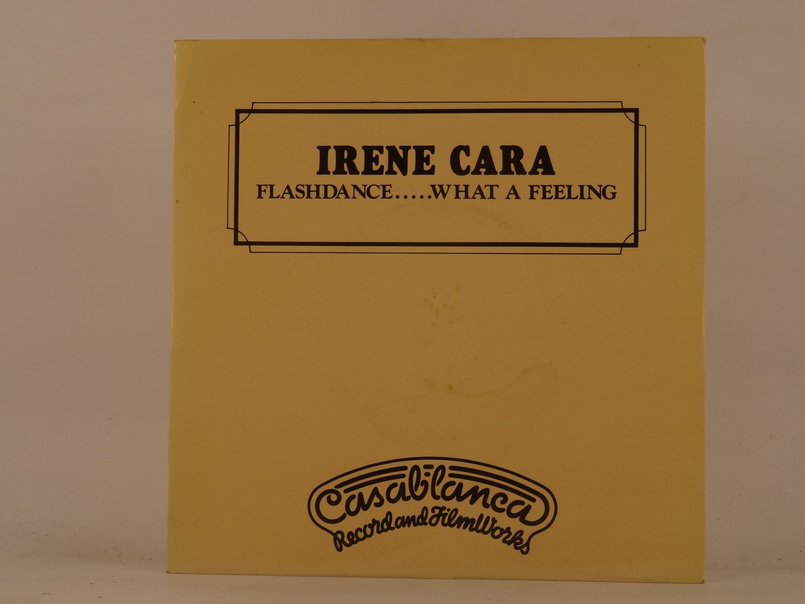 CARA,IRENE FLASHDANCE-WHAT A FEELING (1) (137) 7" CASABLANCA